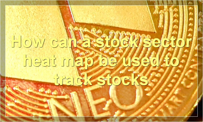 How can a stock sector heat map be used to track stocks