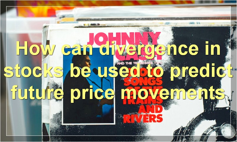 How can divergence in stocks be used to predict future price movements