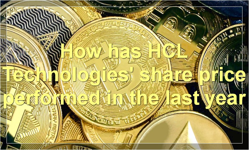 How has HCL Technologies' share price performed in the last year