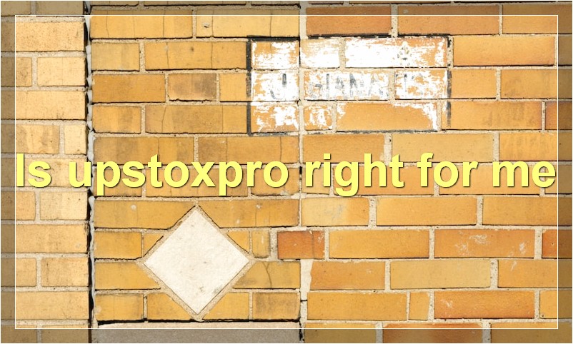 Is upstoxpro right for me