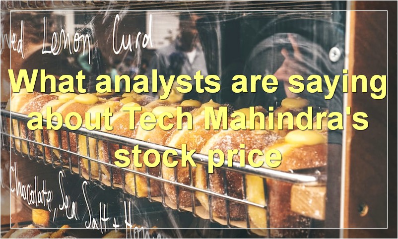 What analysts are saying about Tech Mahindra's stock price