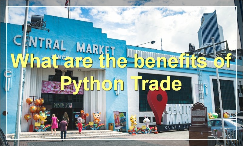 What are the benefits of Python Trade