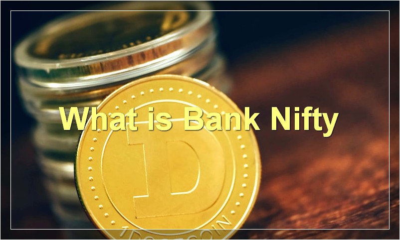 What is Bank Nifty
