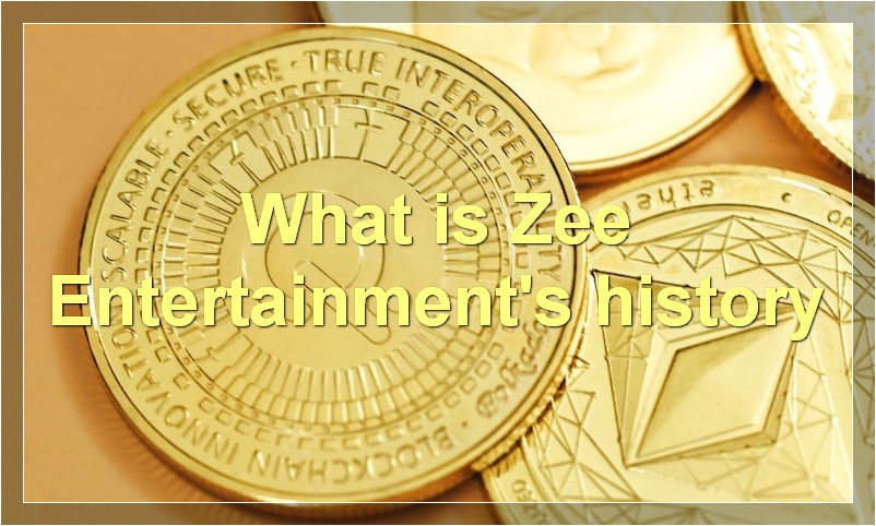 What is Zee Entertainment's history