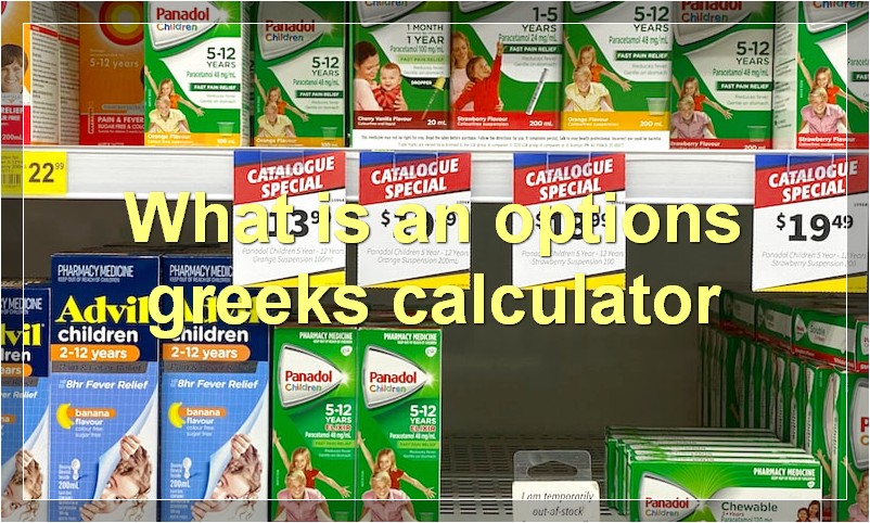 What is an options greeks calculator
