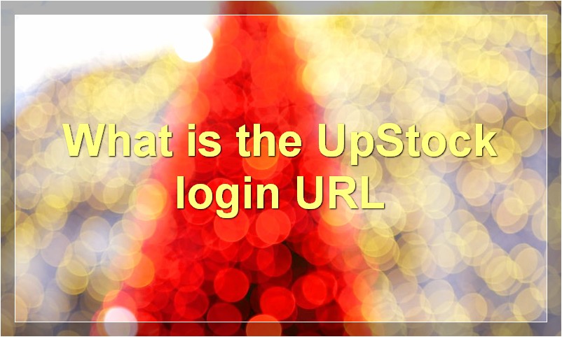 What is the UpStock login URL