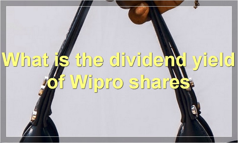 What is the dividend yield of Wipro shares